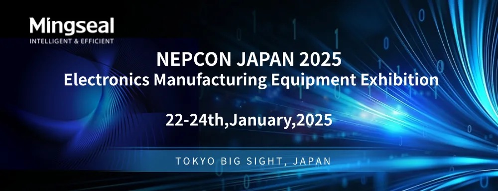 铭赛科技邀您相约东京，共赴NEPCON JAPAN 2025!